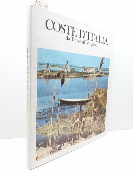 Aa.Vv. Coste d'Italia da Trieste al Gargano Arti grafiche Ricordi …