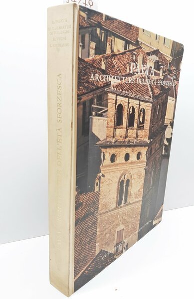 Aa.Vv Pavia architetture dell'et‡ Sforzesca Istituto bancario San Paolo di …