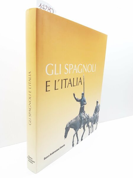 Dario Puccini Gli spagnoli e l'Italia Banco Ambrosiano Veneto Scheiwiller …