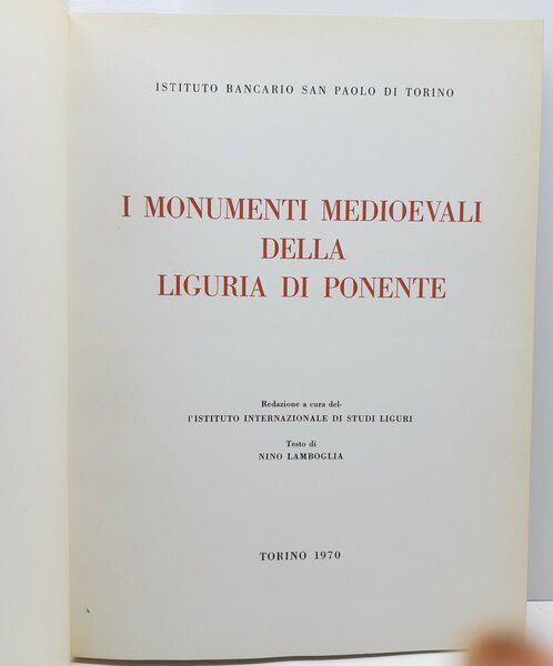 Nino Lamboglia I monumenti medioevali della Liguria di Ponente Istituto …