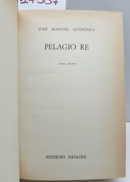 JosË Manuel Quintana Pelagio Re 7∞ ed. Paoline 1963
