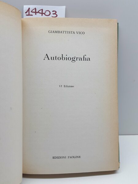 Giambattista Vico Autobiografia 6∞ ed. Paoline 1962