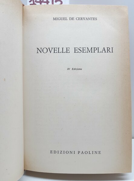 Miguel de Cervantes Novelle esemplari 4° ed. Paoline 1963