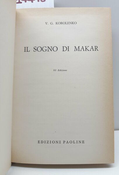 V. G. Korolenko Il sogno di Makar 6° ed. Paoline …