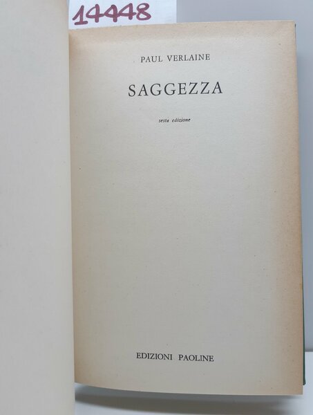 Paul Verlaine Saggezza 6° ed. Paoline 1963