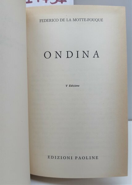 Federico de La Motte Fouque Ondina 5° ed. Paoline 1963