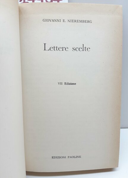 Giovanni E. Nieremberg Lettere scelte 7° ed. Paoline 1963