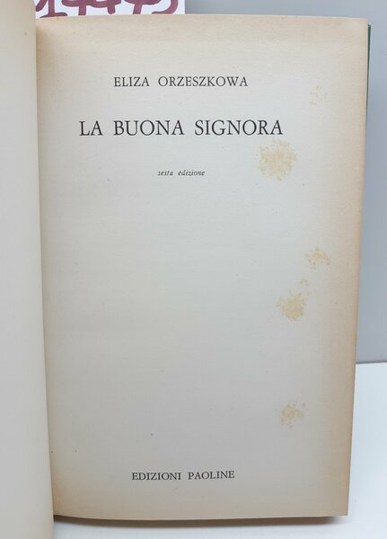 Eliza Orzeszkowa La buona signora 6° ed. Paoline 1963