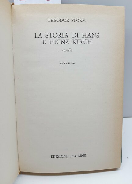 Theodor Storm La storia di Hans e Heinz Kirch 6° …