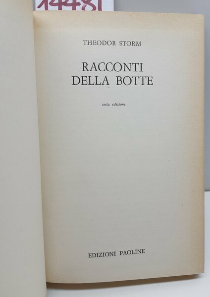 Theodor Storm I racconti della Botte 6° ed. Paoline 1963