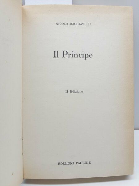 Niccolò Machiavelli Il principe 2° ed. 1963 Paoline