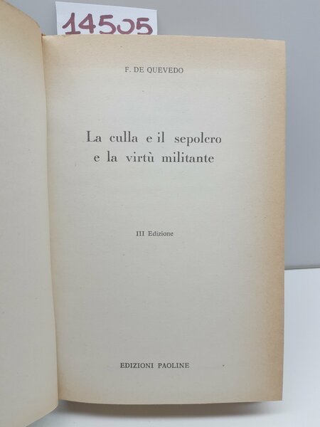 F. de Quevedo La culla e il sepolcro e la …