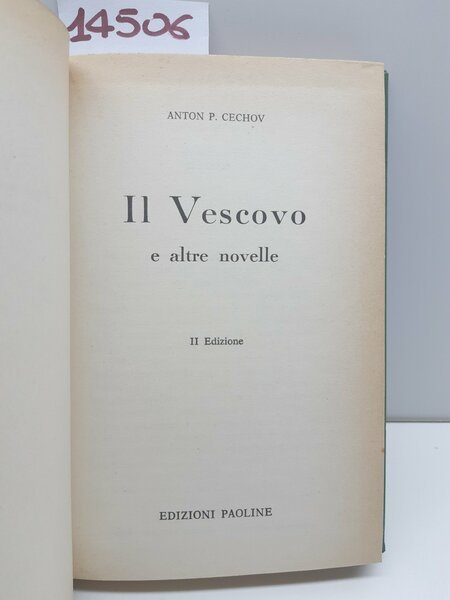 Anton P. Cechov Il vescovo e altre novelle 2° ed. …