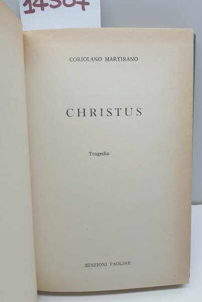 Coriolano Martirano Christus Edizione Paoline 1963