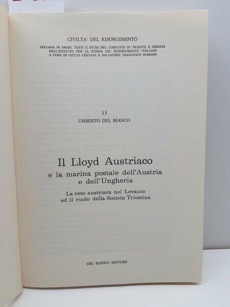 Il Lloyd austriaco e la Marina postale dell'Austria La rete …