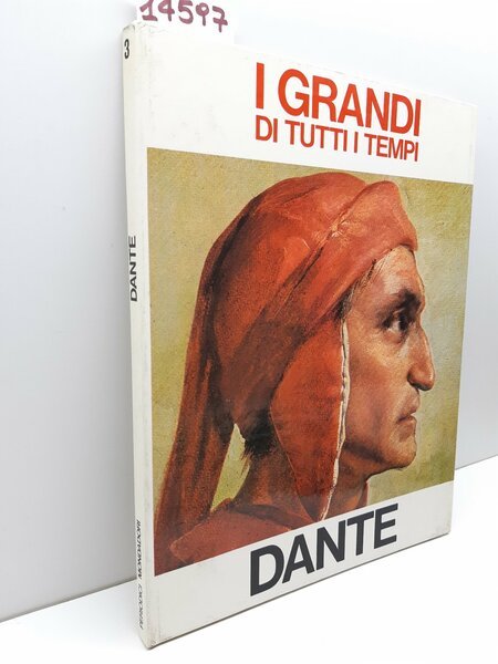 I grandi di tutti i tempi Dante Mondadori 1965