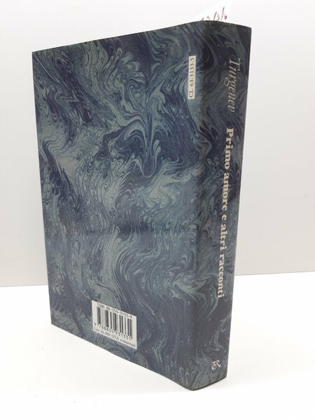 Ivan Sergeevich Turgenev Primo amore ed altri racconti Ed. Riuniti …