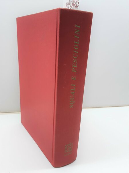 Wolfgang Ott Squali e pesciolini romanzo Garzanti 3∞ ed. 1958