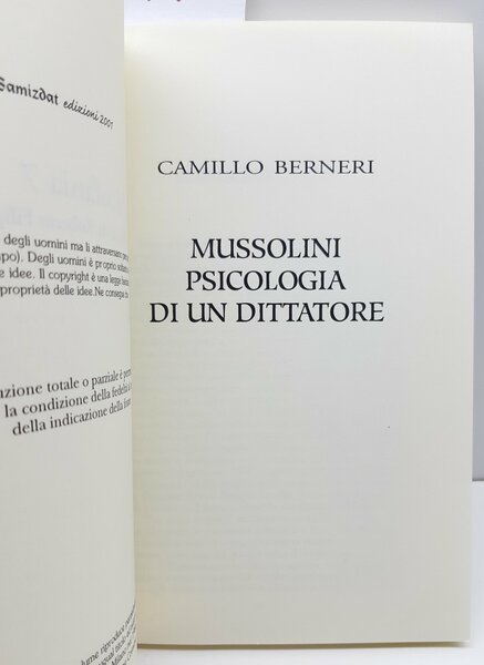 Camillo Berneri Mussolini psicologia di un dittatore Samizdat 2001