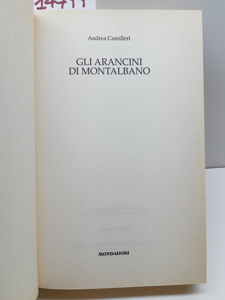 Andrea Camilleri Gli arancini di Montalbano Mondadori 1∞ edizione 1999