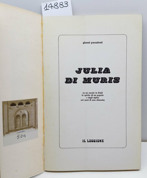 Gianni Passalenti Julia di Muris Il Loggione 1980 1∞ ed.