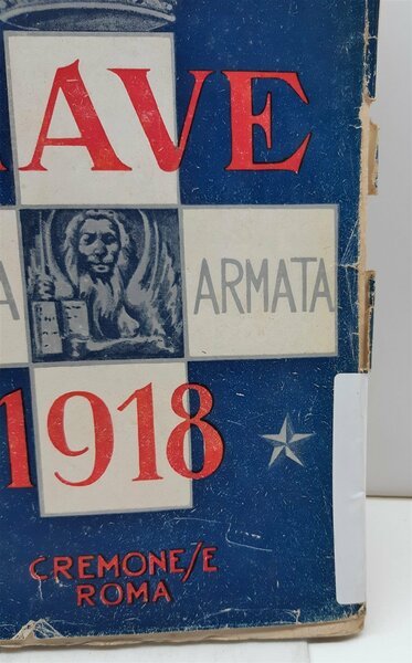 ArdigÚ Pozzi Piave 1918 Cremonese 1939 autografato