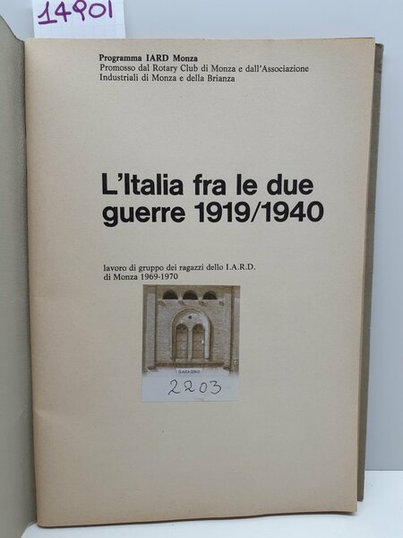 Istituto IARD di Monza L'Italia fra le due guerre 1919/1945 …