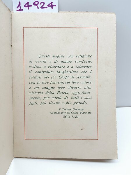 Salux Patriae Suprema Lex XIII Libretto corpo d'armata 1915-1918 autografato