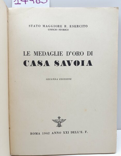 Stato Maggiore Reggio Esercito Le medaglie d'oro di casa Savoia …