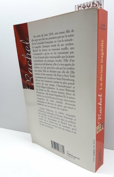 Claude Dufresne Rachel la divine tragedie Lafont 2002