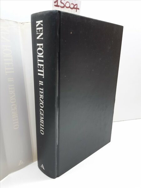 Ken Follett Il terzo gemello romanzo Mondadori 3∞ edizione 1996