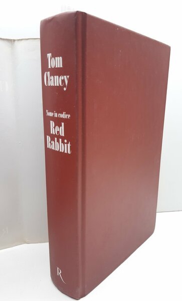 Tom Clancy Nome in codice Red Rabbit Rizzoli 1° edizione …