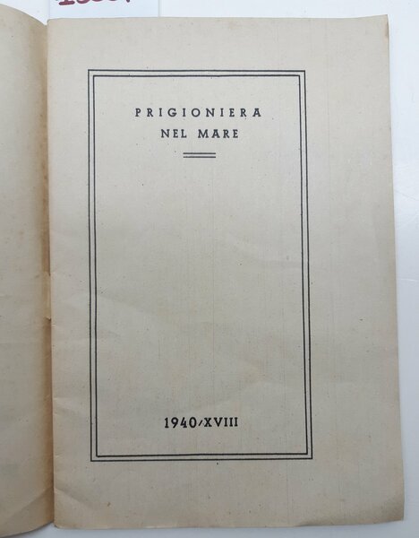 WW2 Fascismo Prigioniera del mare 1940