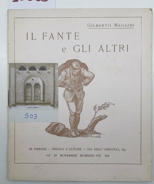 WW1 Gilberto Maggini Il fante e gli altri 1929 autografato