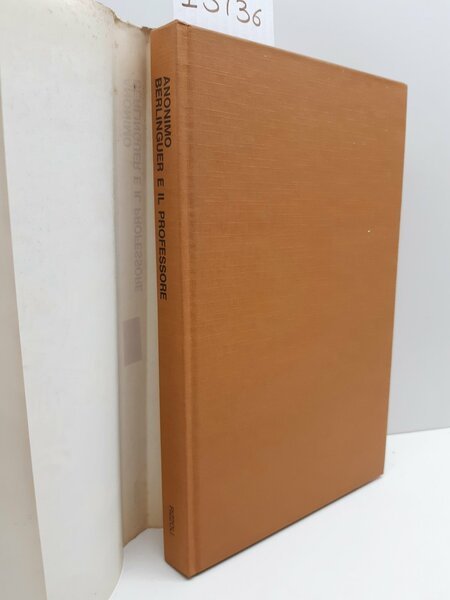 Anonimo Berlinguer e il professore Rizzoli 4° edizione 1975