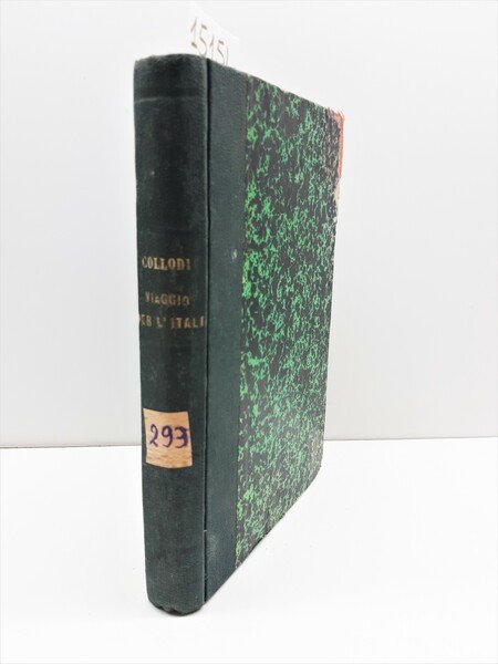 C. Collodi Il viaggio per l'Italia di Giannettino parte Prima …