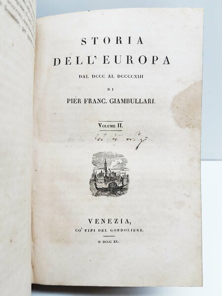 Pier Francesco Giambullari Storia dell'Europa due volumi in un unico …
