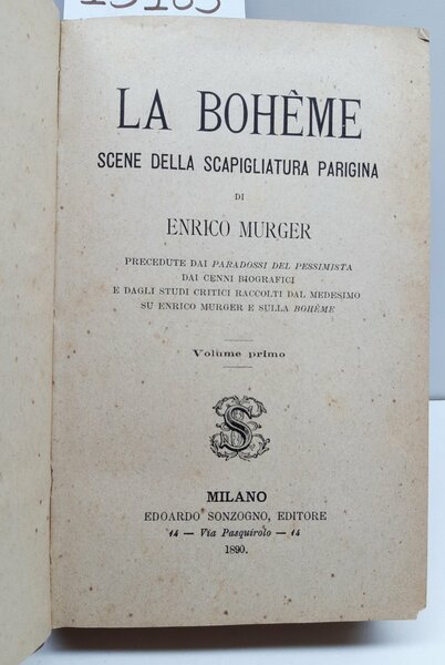 Enrico Murger La Boheme scene della scapigliatura parigina 2 volumi …