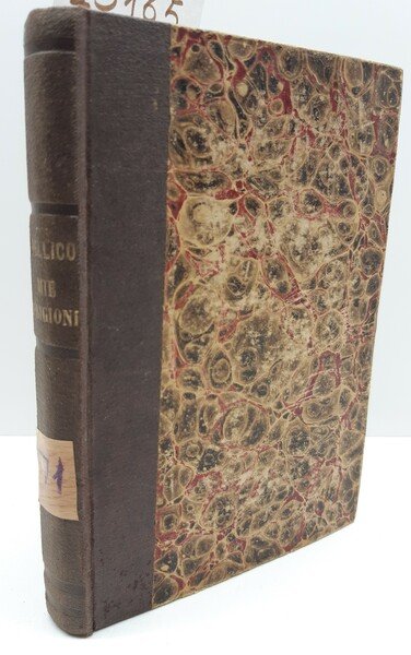 Silvio Pellico Le mie prigioni Pagnoni 1872