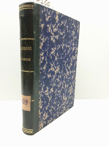 Alessandro Manzoni Tragedie e poesie Redaelli 1862