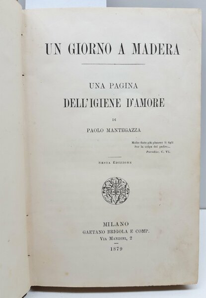Paolo Mantegazza Un giorno a Madera Brignola 1879 6∞ edizione
