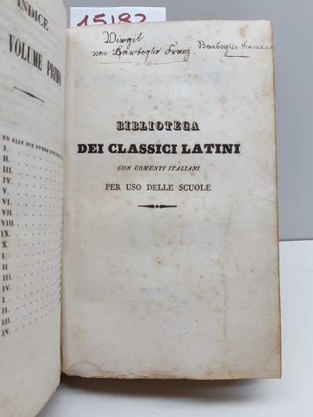 Opere di P. Virgilio Marone con note di Giuseppe Arcangeli …