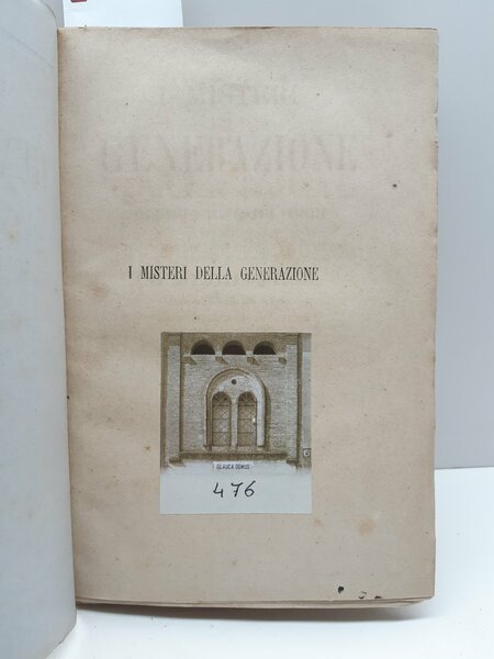 I misteri della generazione il rapporto all'igiene sul celibato del …