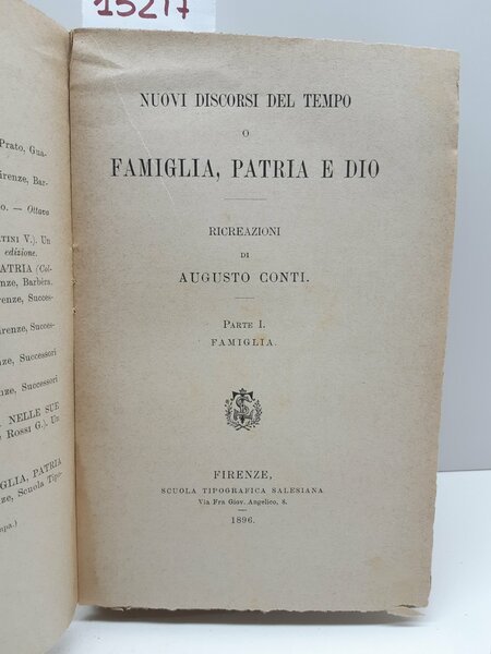 Augusto Conti Nuovi discorsi del tempo o famiglia Patria ed …