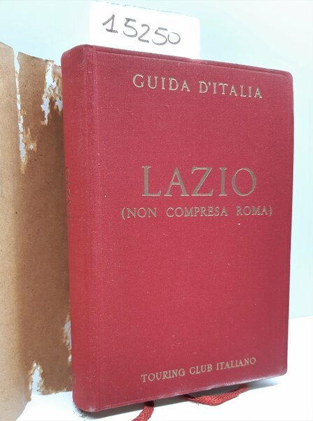 Guida d'Italia Bertarelli Lazio non compresa Roma Touring Club Italiano …