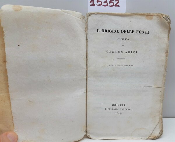 L'origine delle Fonti poema di Cesare Arici con note Brescia …