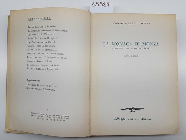 Mario Mazzucchelli La monaca di Monza Dall'Oglio 6∞ edizione 1961