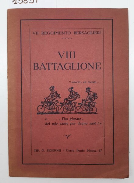 Libretto canti bersaglieri ciclisti VII Reggimento bersaglieri VIII Battaglione Bensoni …