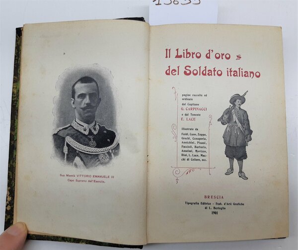 Carpinacci Lace Il libro d'oro del soldato italiano Brescia 1901 …