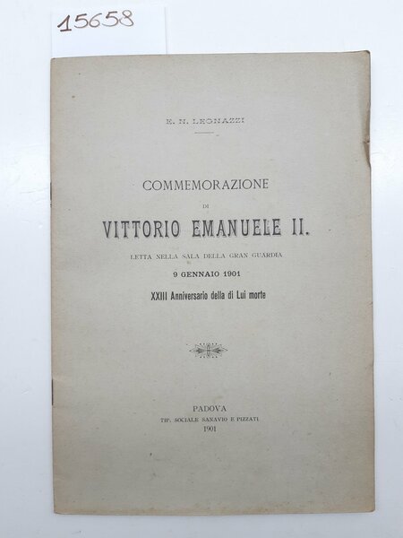 Legnazzi Commemorazione di Vittorio Emanuele II letta nella sala della …